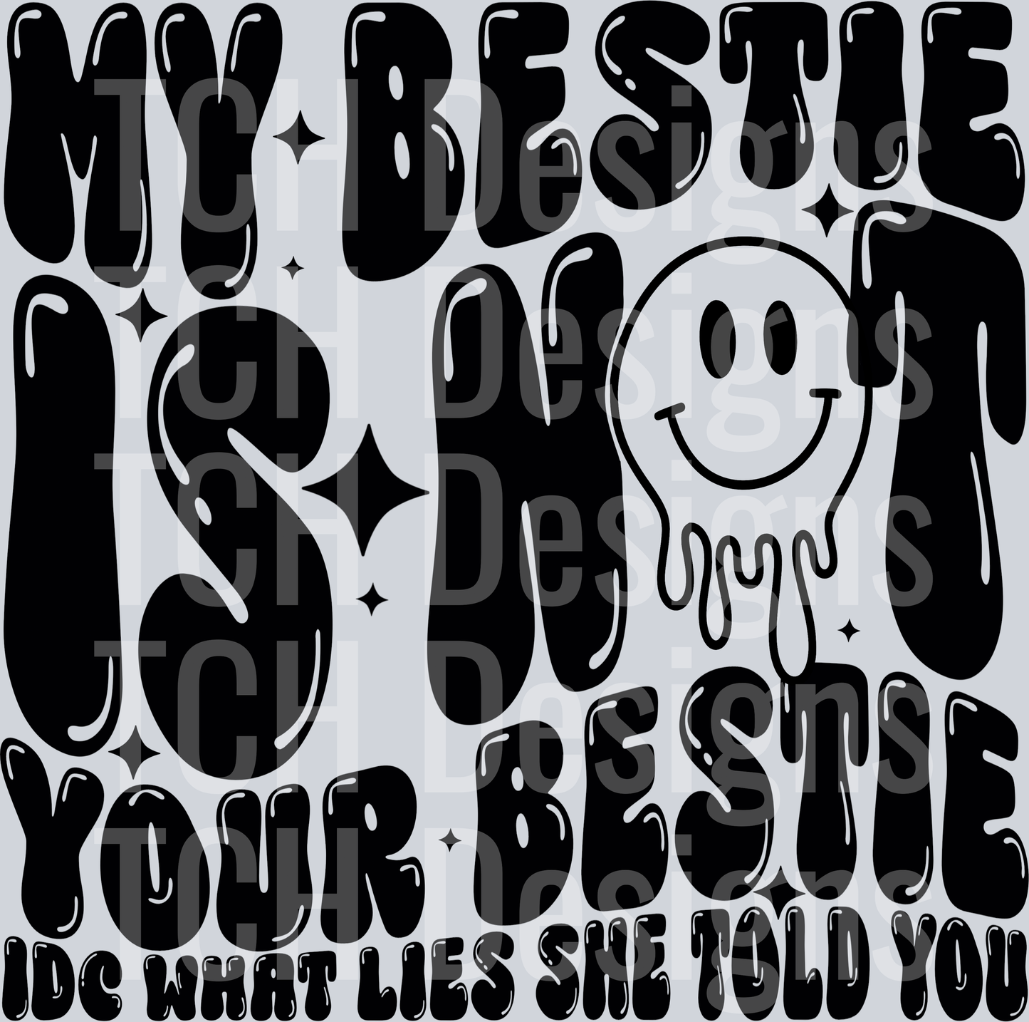 my bestie is not your bestie HWDS