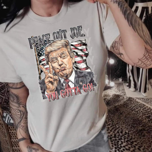 Peace out Joe- Trump Tee