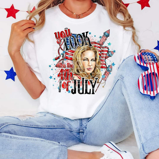 You Look Like the 4th of July Tee