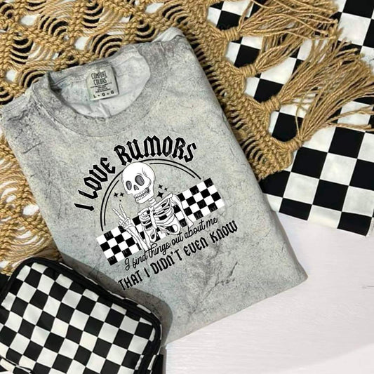 I love rumors Tee