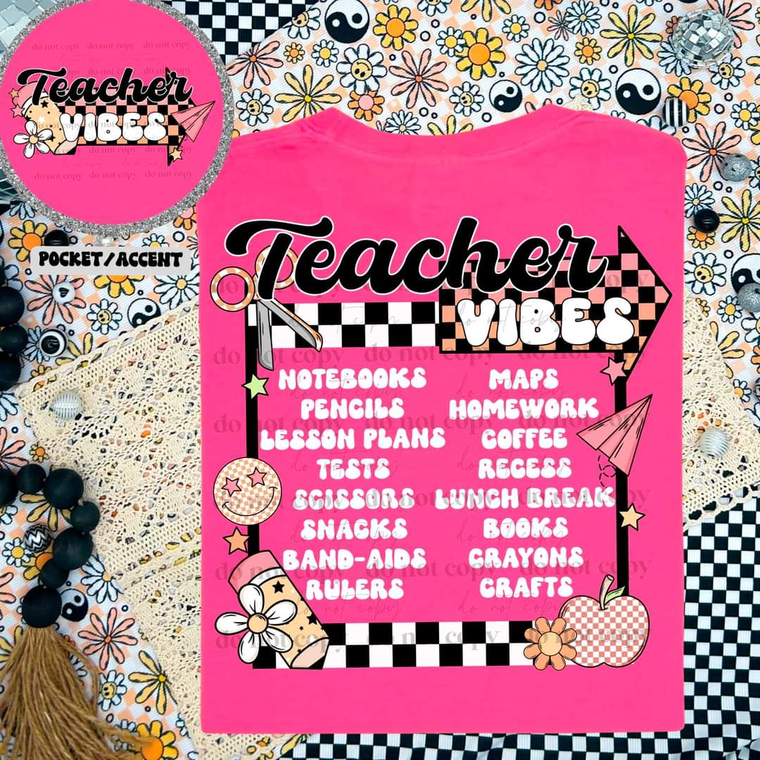 Teacher Vibes Tee