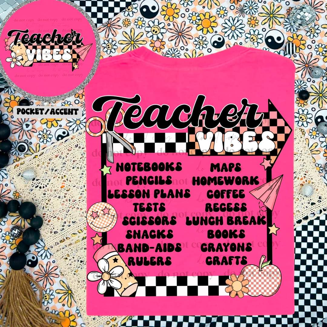 Teacher Vibes Tee