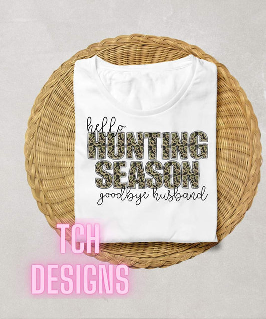 Hello, Hunting Season Tee