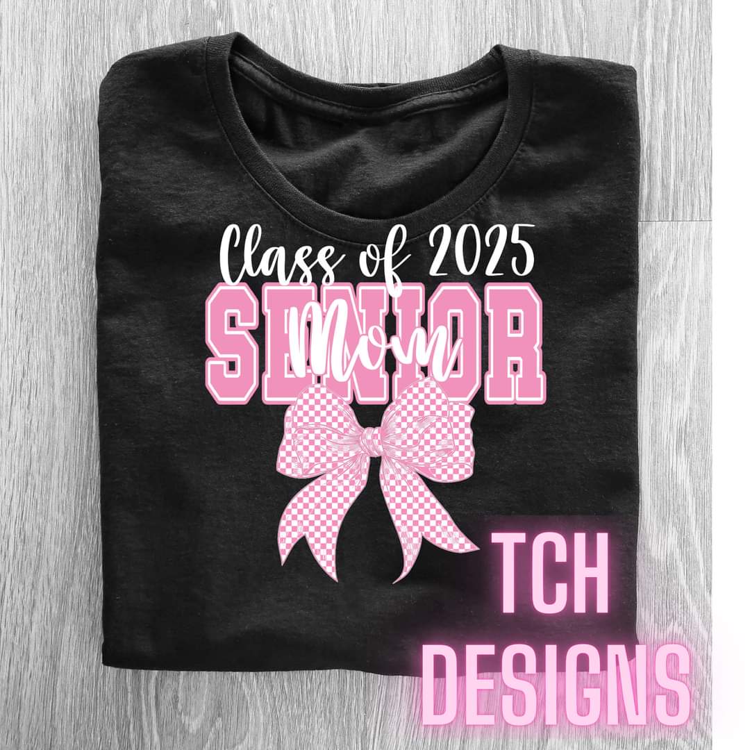 Class of 2025 Senior Mom Tee