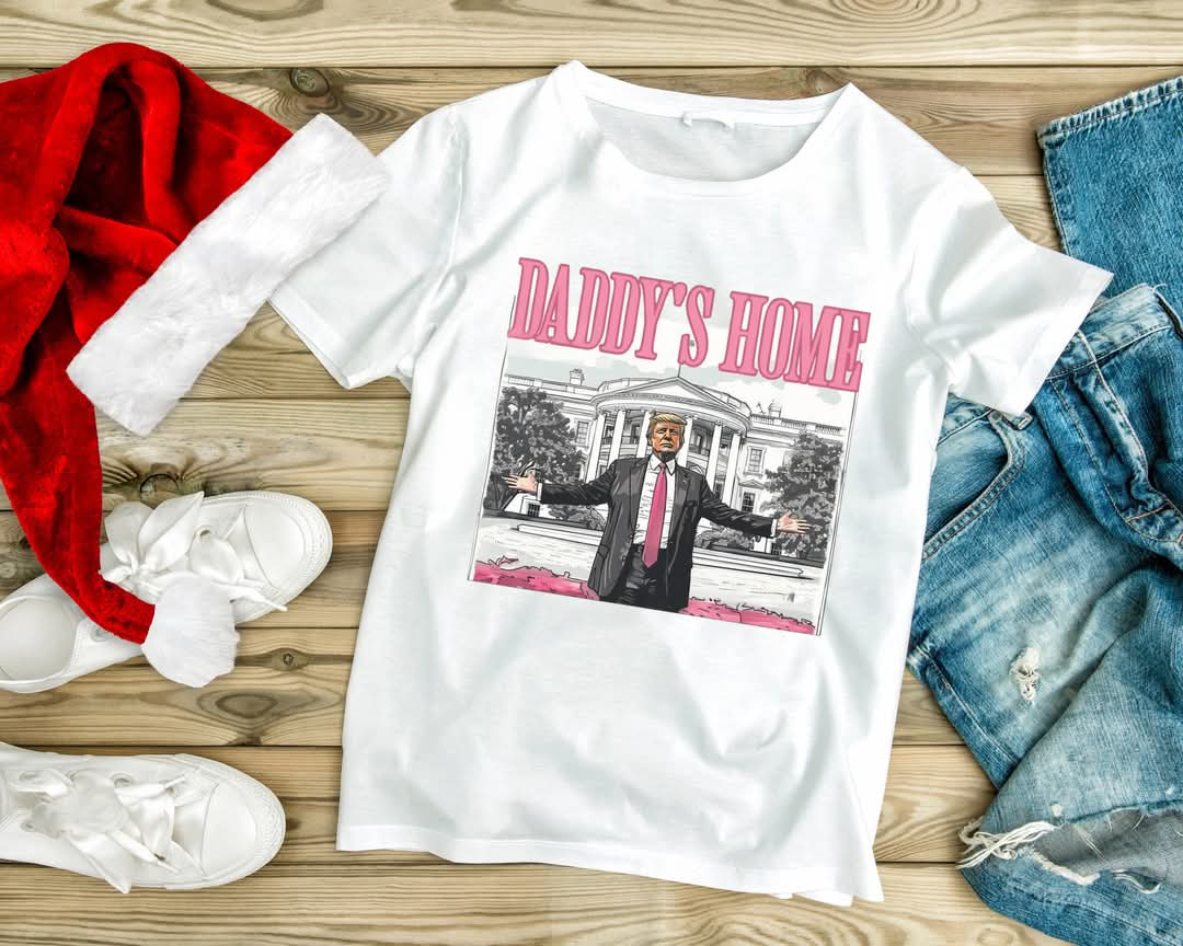 Daddy's Home Trump Tee