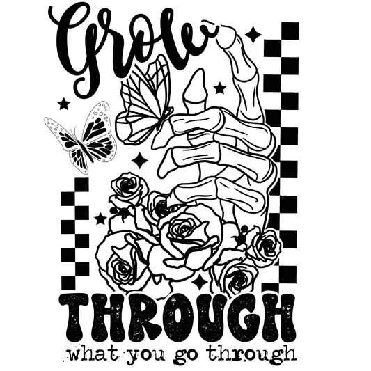 UVDTF Grow Through What You Go Through UVDTF transfer