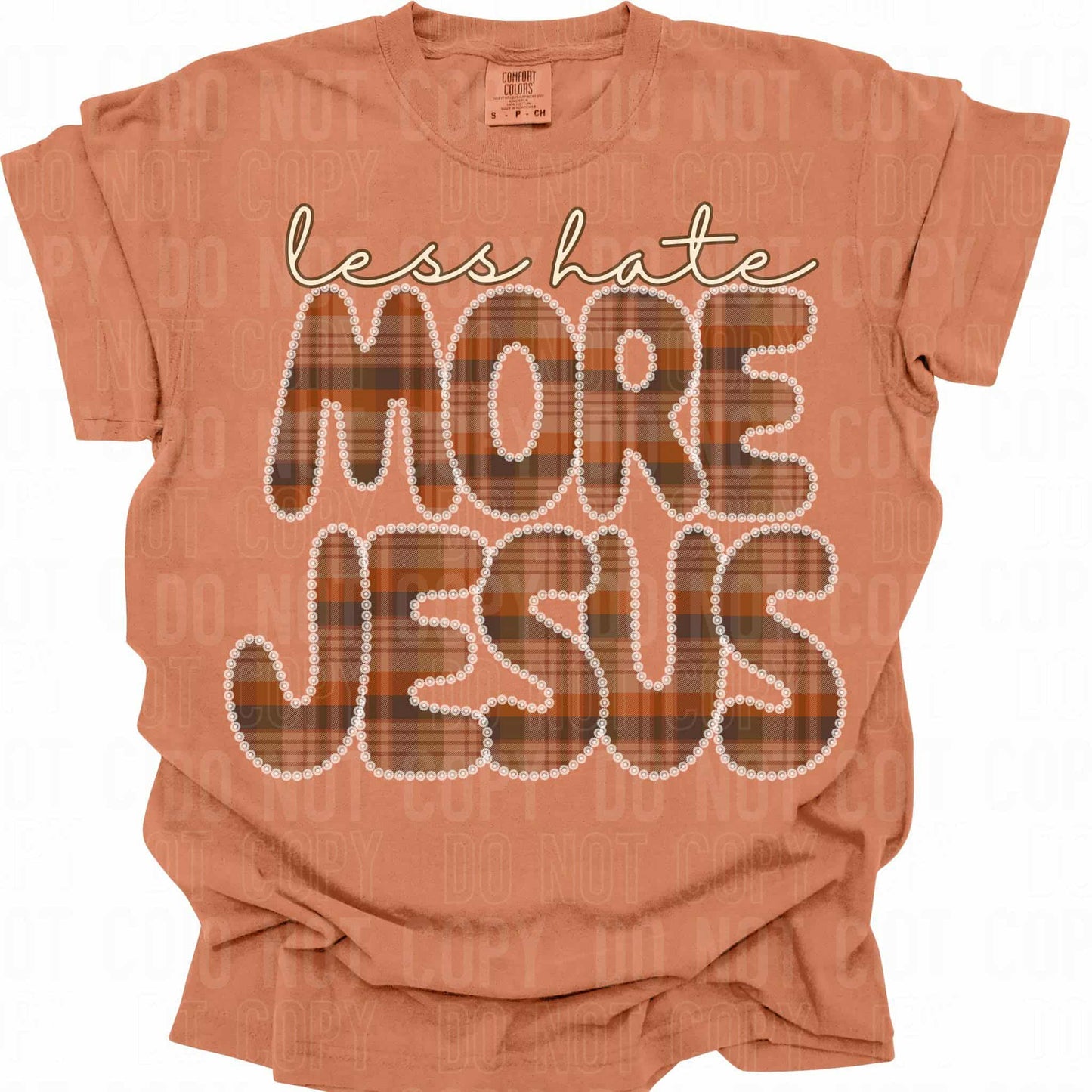 Less hate more Jesus