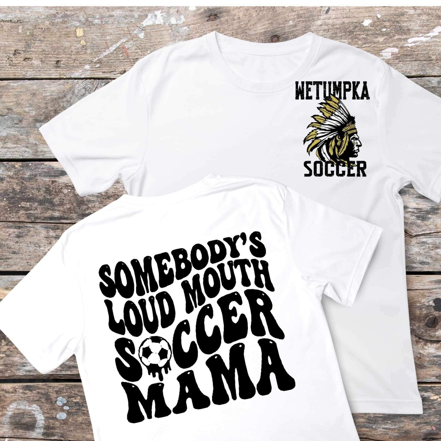 Wetumpka Sports - Loud Mouth Mama