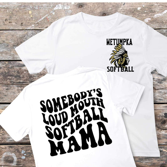 Wetumpka Sports - Loud Mouth Mama