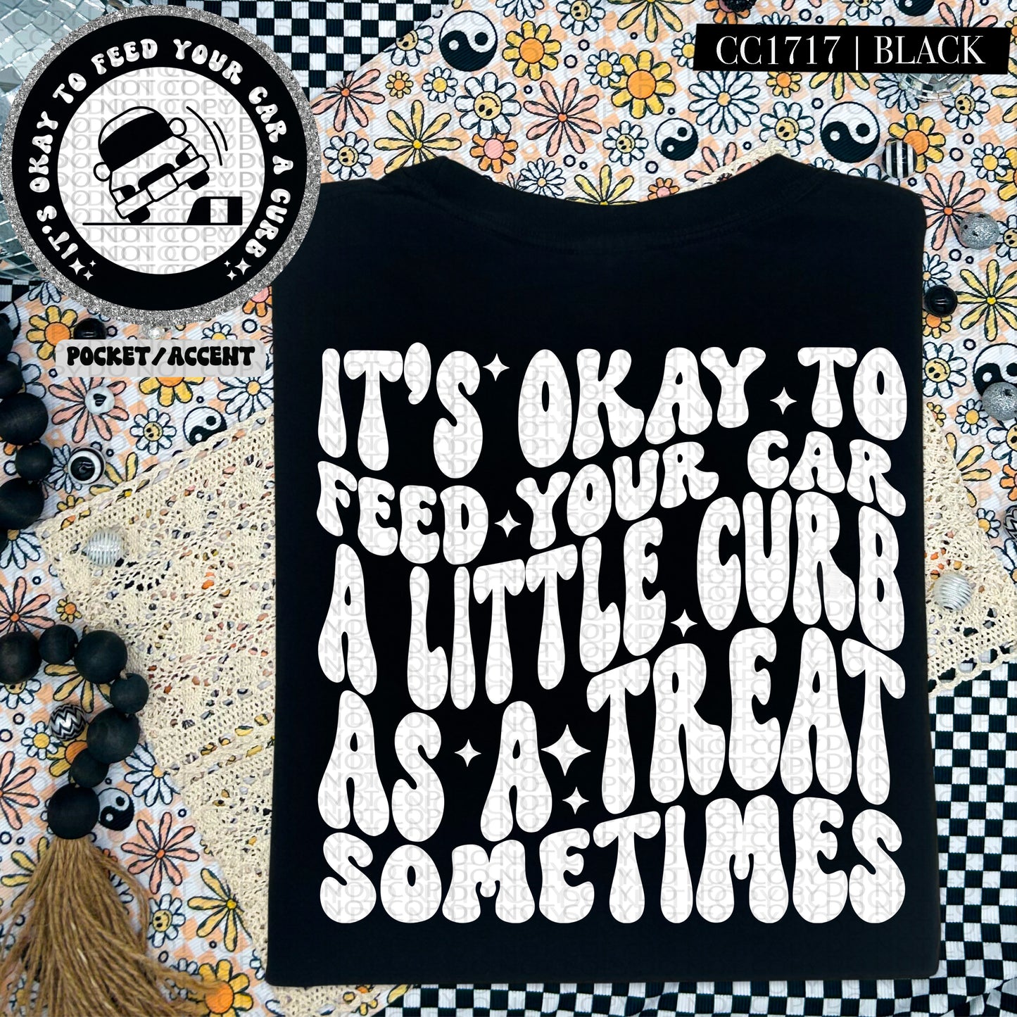 It's ok to feed your car a curb SBB DTF Print