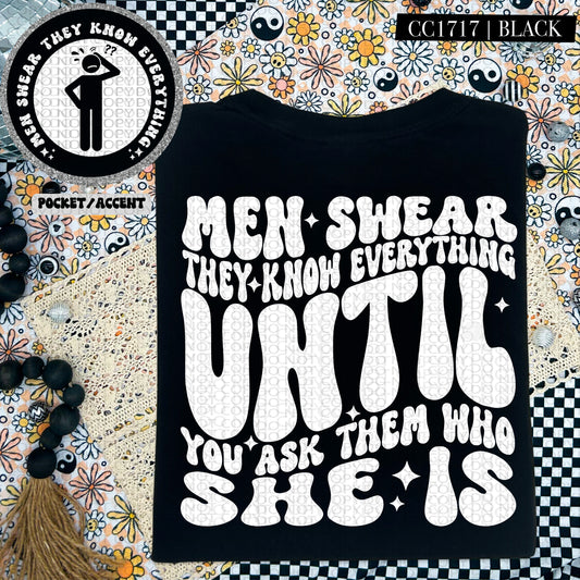 Men swear they know everything SBB DTF Print