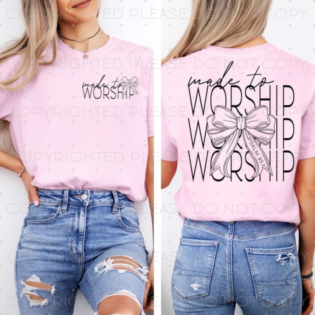 Made to worship Tee