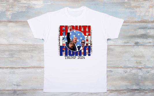 Fight, Fight, Fight Trump 2024 tee