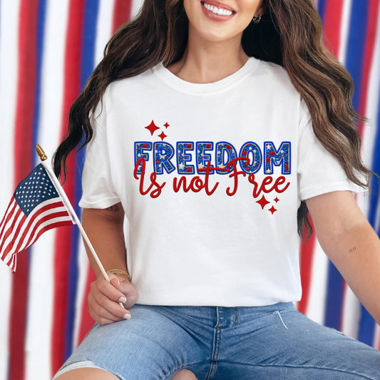 Freedom is not free Tee