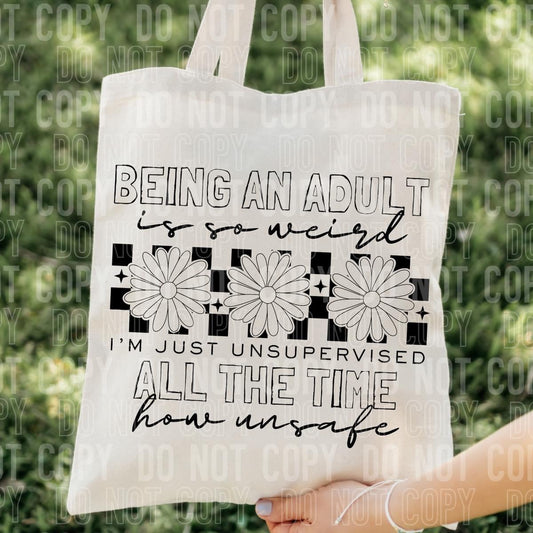 Being an adult is so weird tote bag