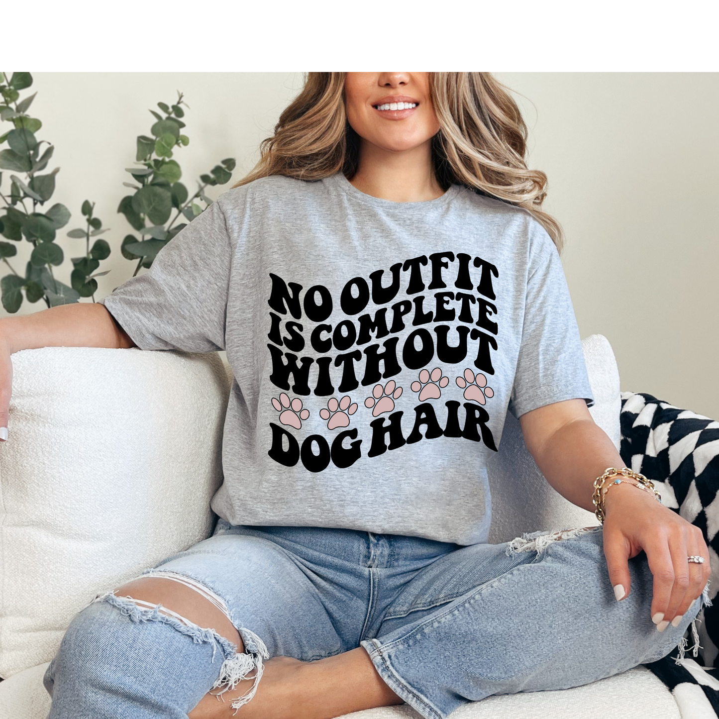 No outfit is complete without dog hair  DTF Print