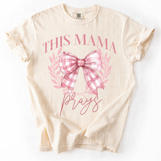 This mama prays  SBB DTF Print