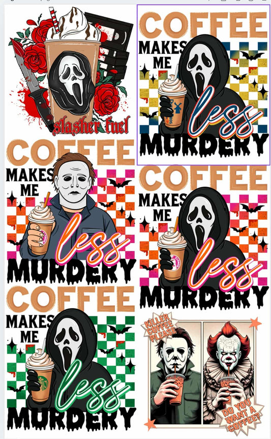 Scary Guys Drink Coffee too Premade 36 inch
