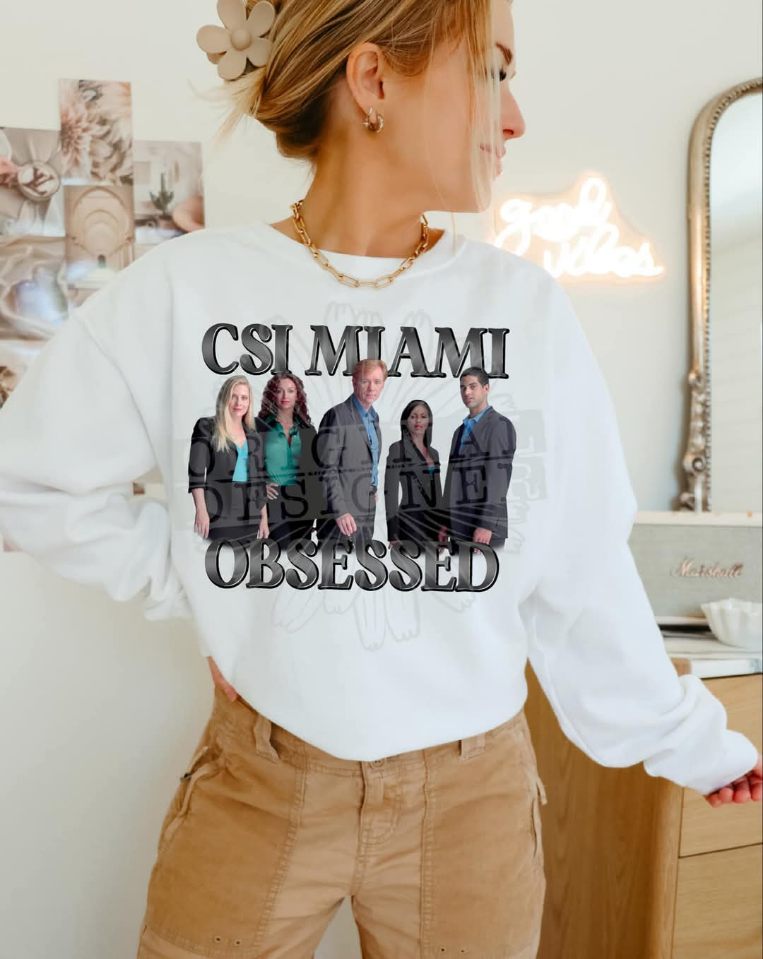 CSI Miami obsessed Tee