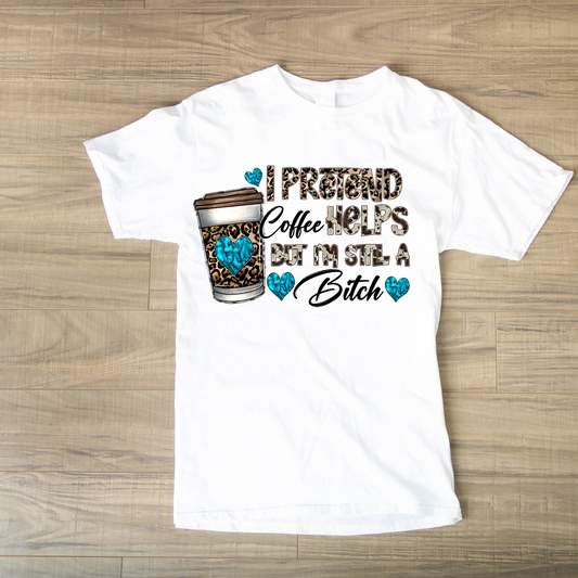 I Pretend Coffee dtf single