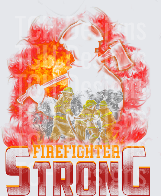 Firefighter Strong