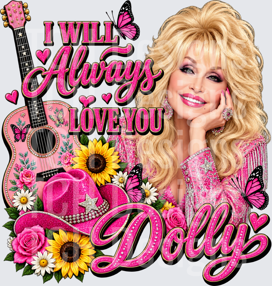Dolly Parton I Will Always Love You Pink Glitter Floral