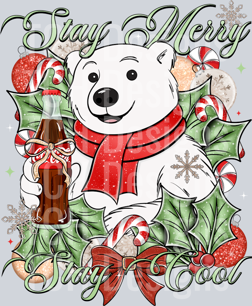 Stay Merry Stay Cool