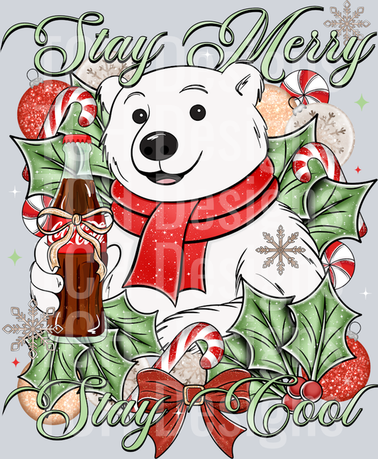 Stay Merry Stay Cool