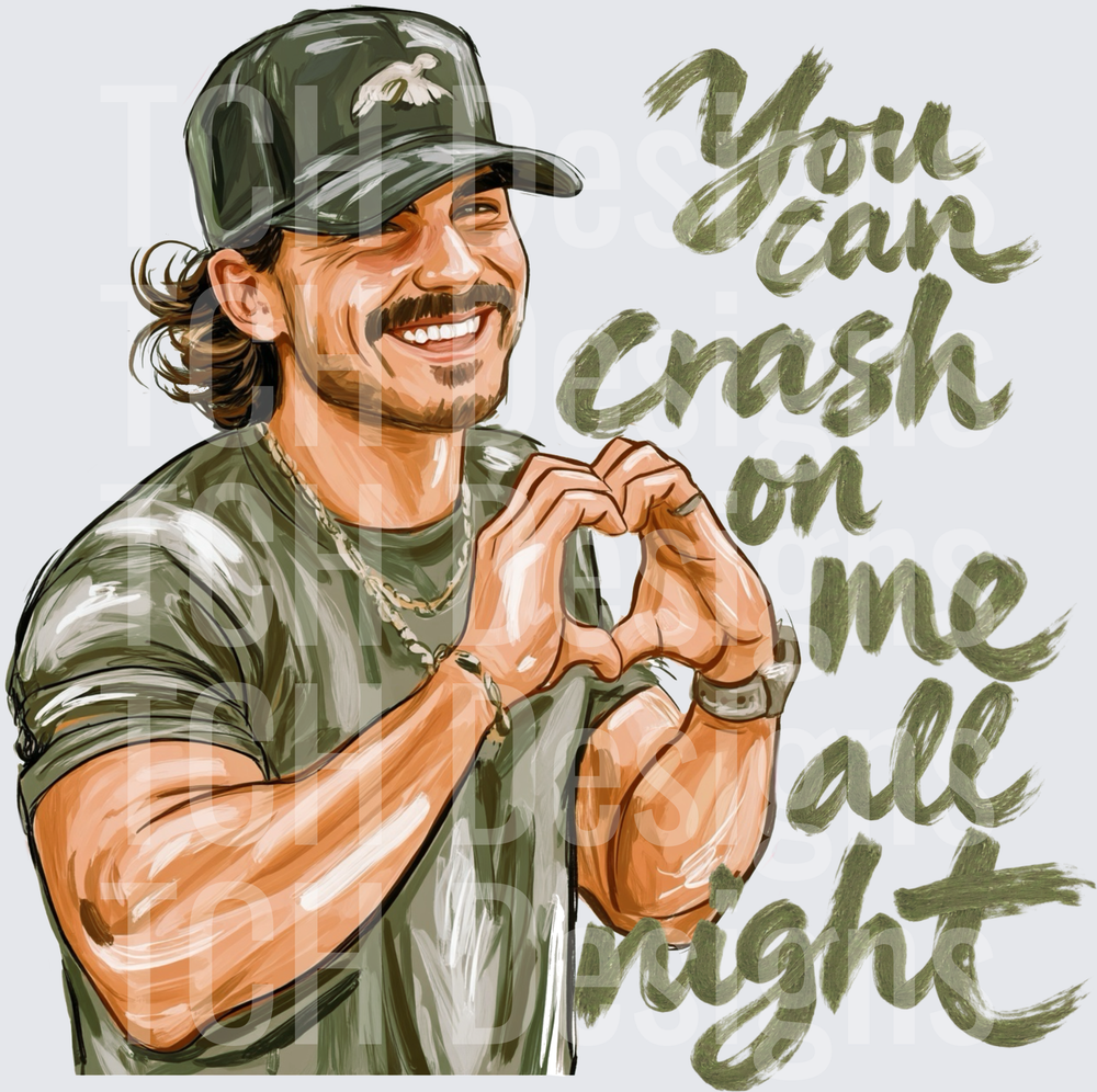 You Can Crash On Me All Night