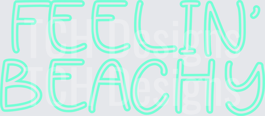 Feelin Beachy Mint Green Outline Text Design