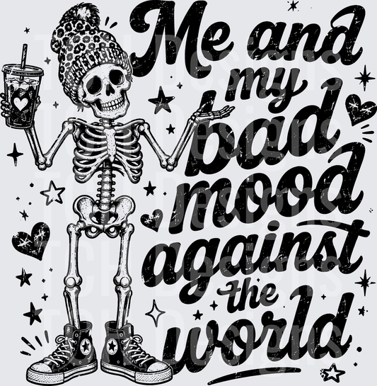 ME AND MY BAD MOOD AGAINST THE WORLD black