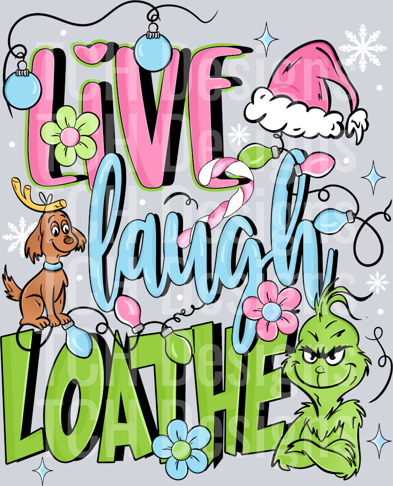 Live Laugh Love