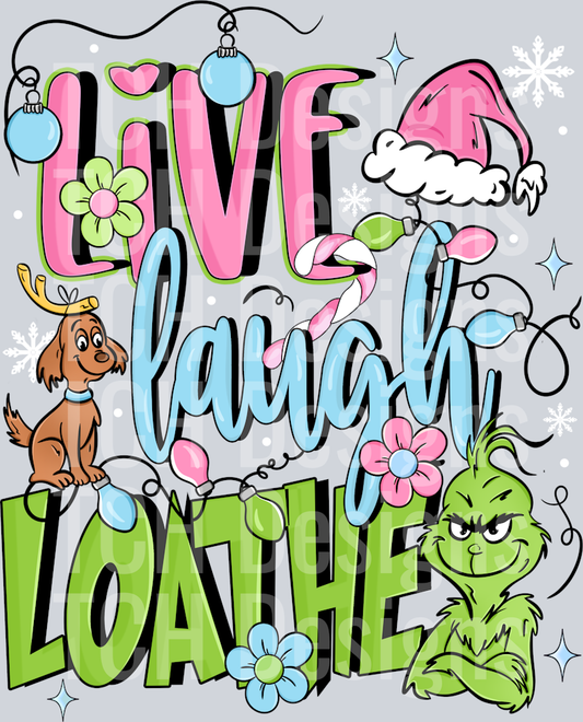 Live Laugh Love
