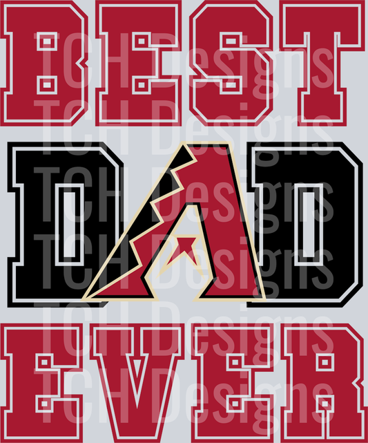 Best.Dad.Ever.Diamondbacks