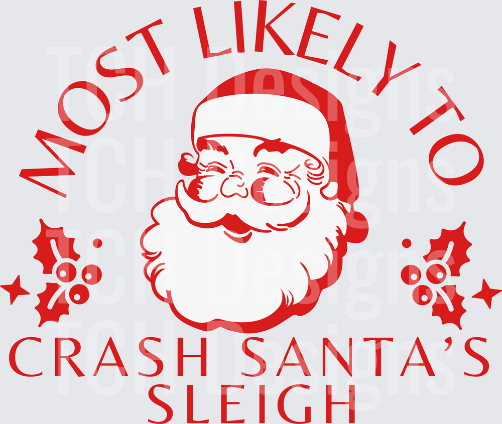Most Likely Crash Santa_s Sleigh