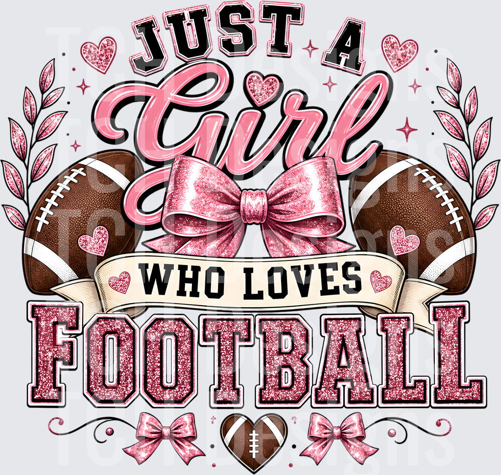 Just A Girl Who Loves Football