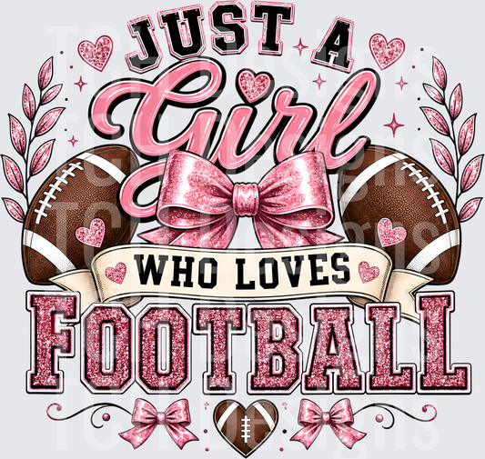 Just A Girl Who Loves Football