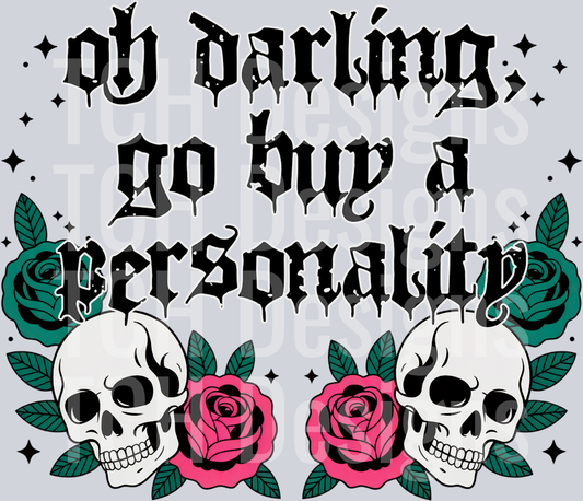 OhDarlingGoBuyAPersonality
