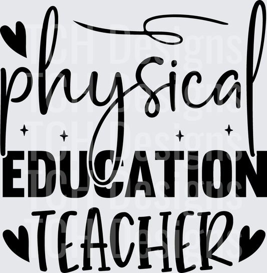 Physical Education Teacher Mixed Font with Hearts Design