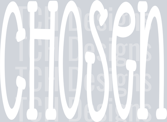 CHOSEN OVERSIZED
