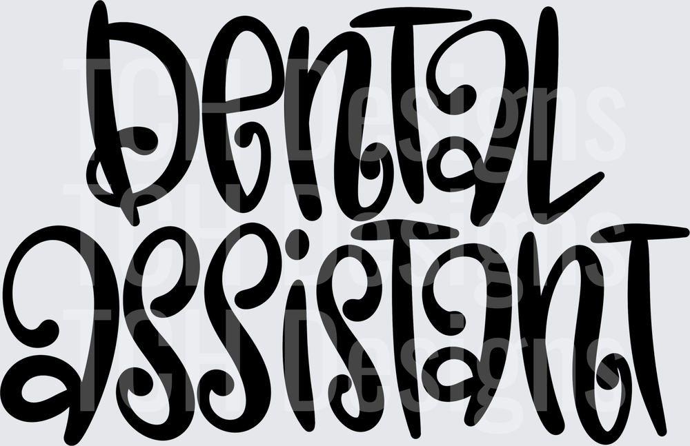 Dental_Assistant_Hand_Lettered_(1)