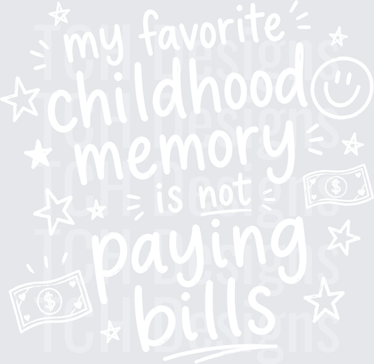 MY FAVORITE CHILDHOOD MEMORY white