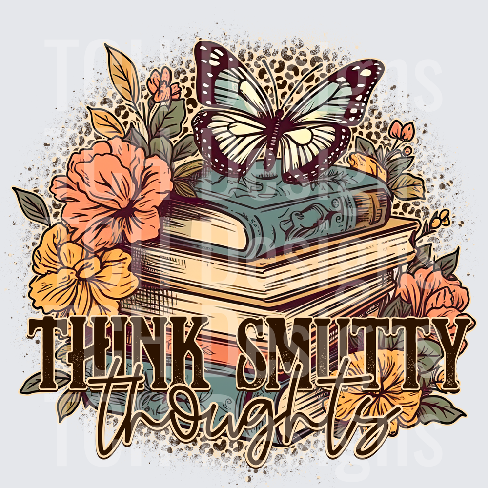 Think Smutty Thoughts