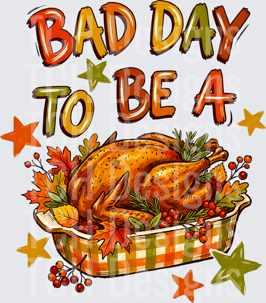 Bad Day To Be A Turkey