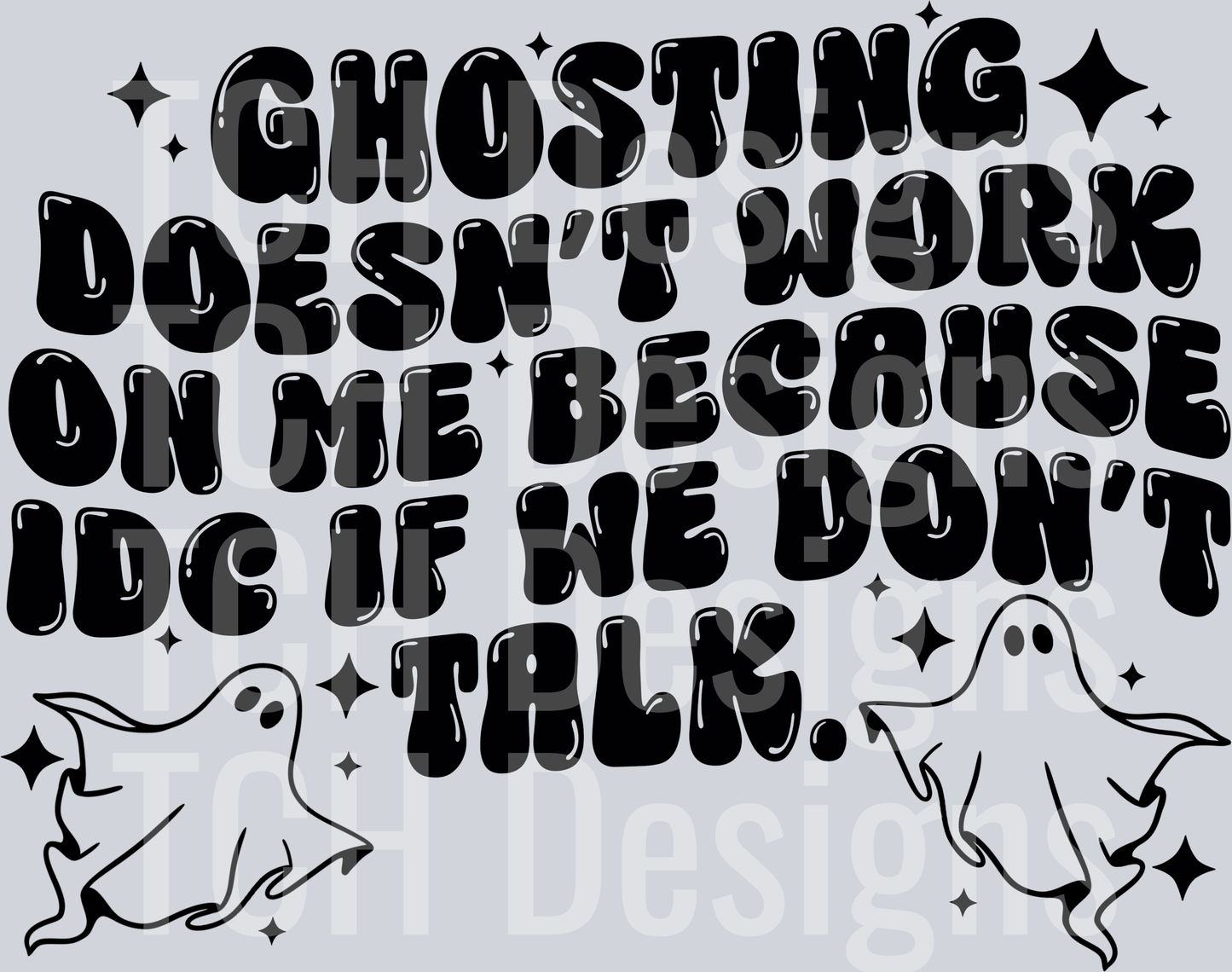 ghosting doesnt work on me HWDS