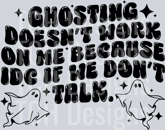 ghosting doesnt work on me HWDS