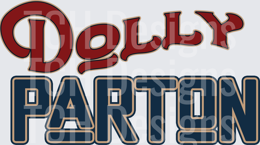 Dolly Parton Bold Vintage Typography Name Design