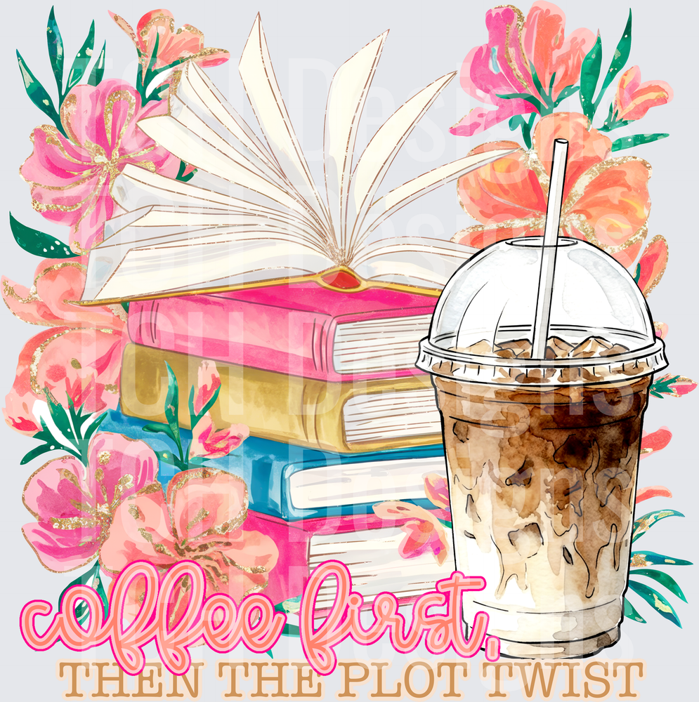 CoffeeFirstThenThePlotTwist