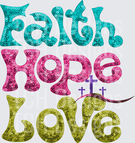 Faith Hope Love Sequin Glitter Three Crosses Christian