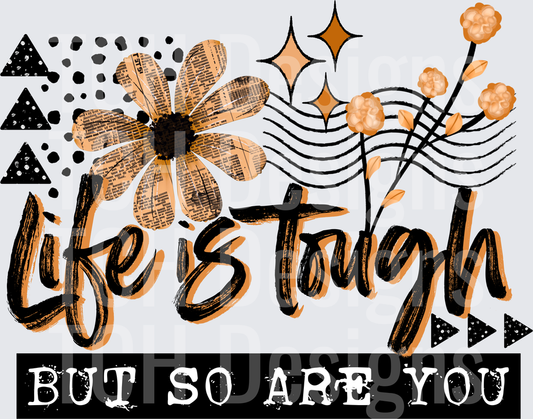 Life_Is_Tough_Black 1